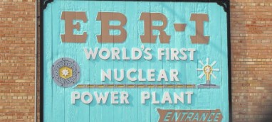 Sign at the entrance of the EBR-I - World's First Nuclear Reactor to Produce Electricity